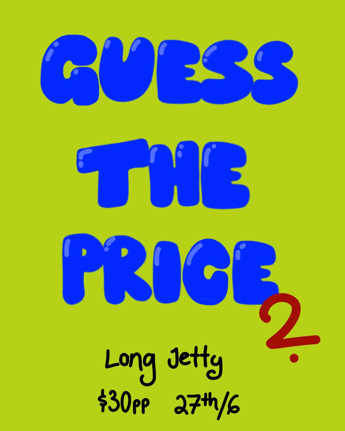 long jetty guess the price tasting